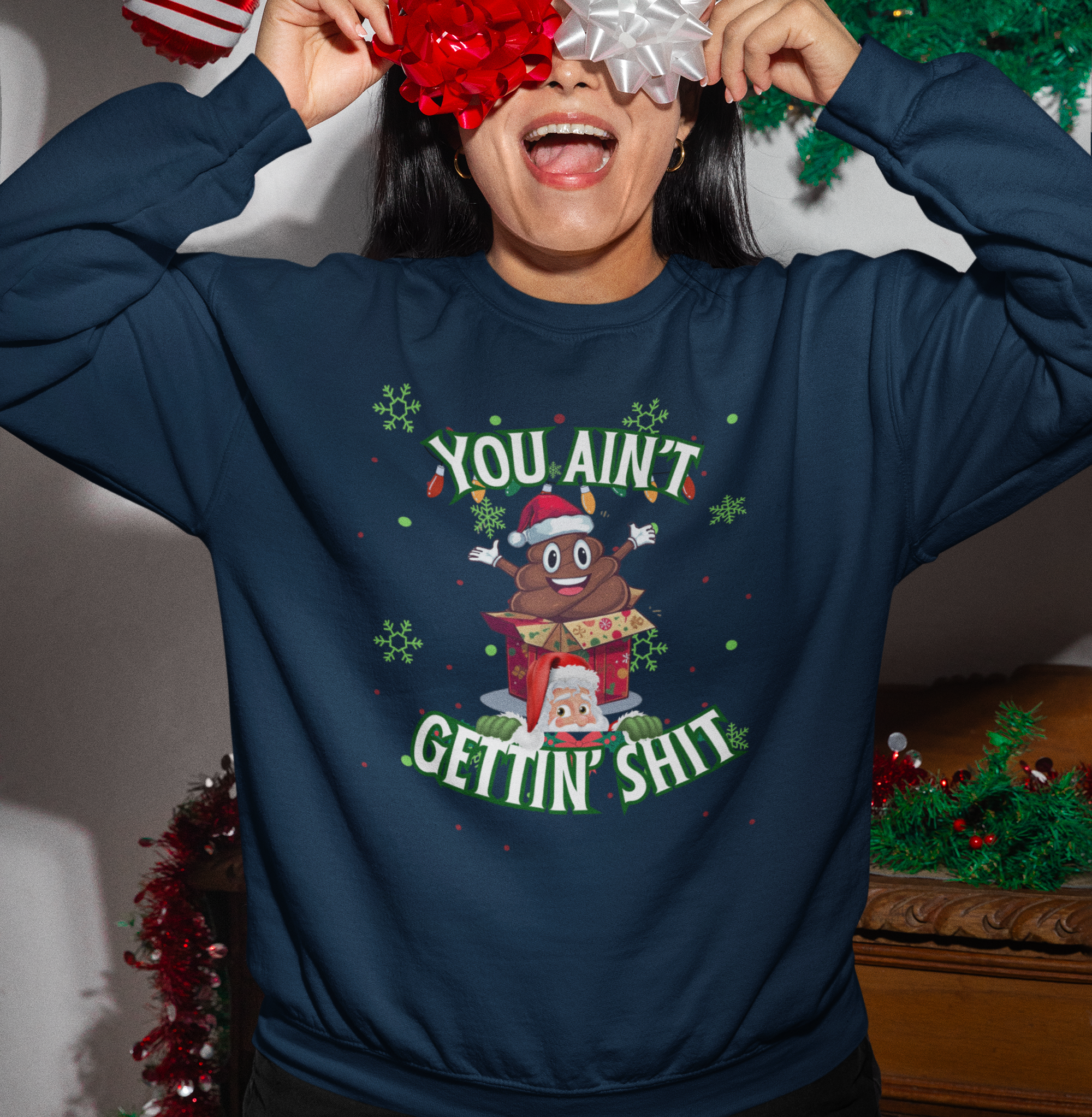 Funny Christmas Shirt, You Aint Gettin' Shit Xmas Crewneck, Emoji Poop Inspired Ugly Christmas Sweater