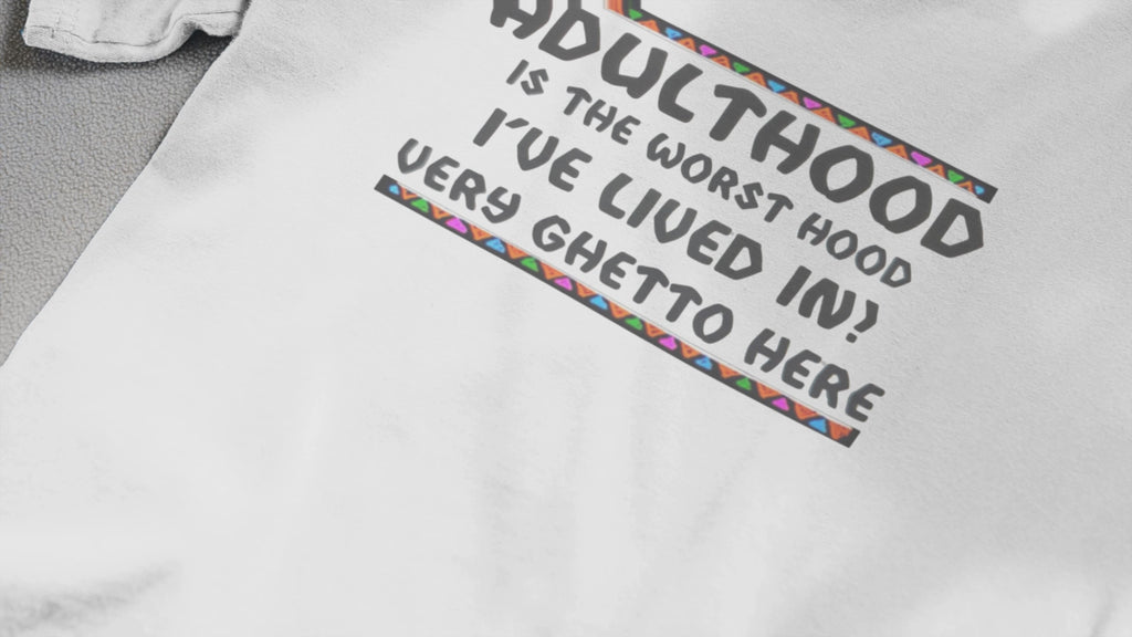 Funny Adulthood Shirt